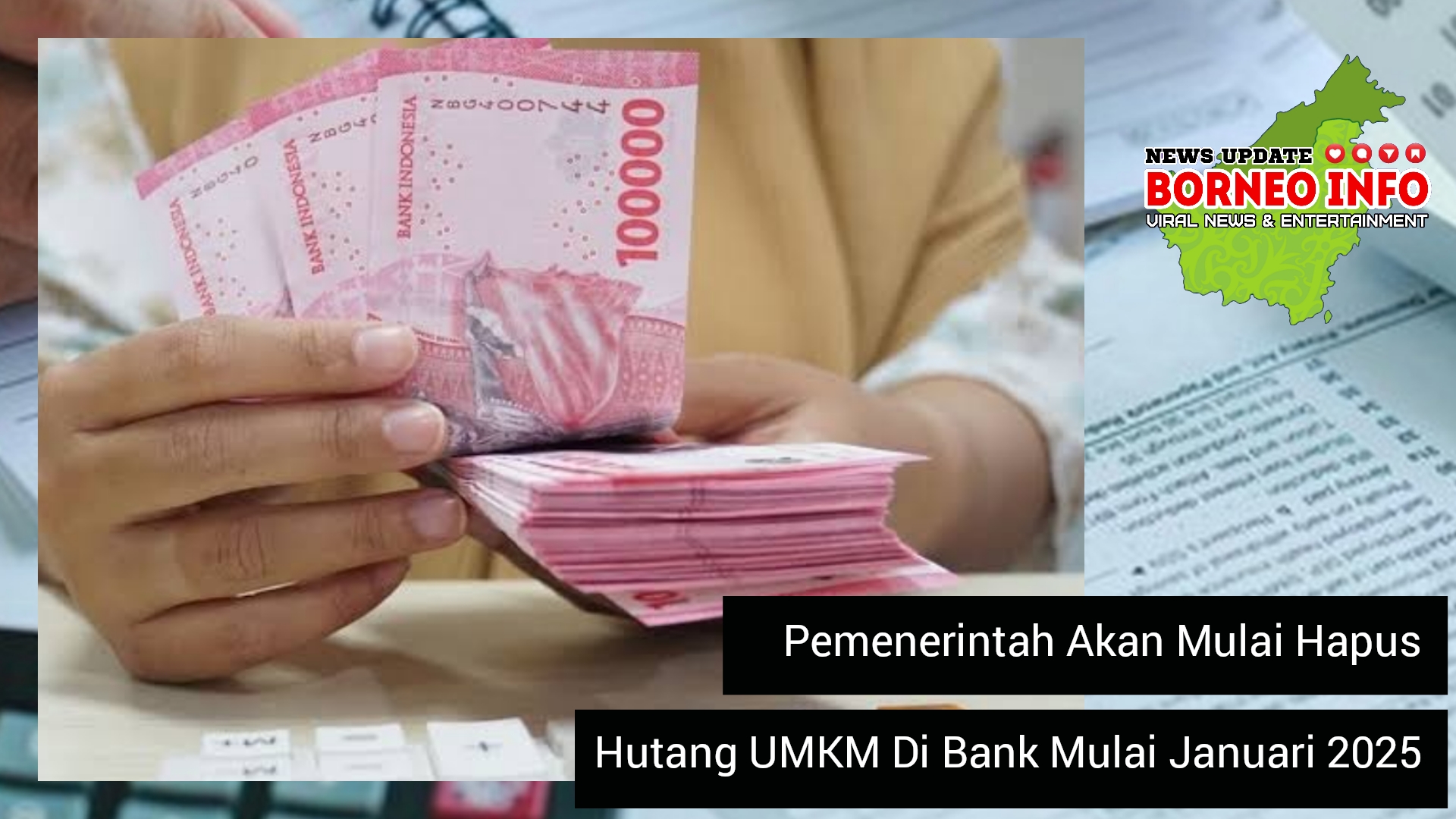 Pemerintah Akan Mulai Hapus Hutang UMKM Di Bank Mulai Januari 2025
