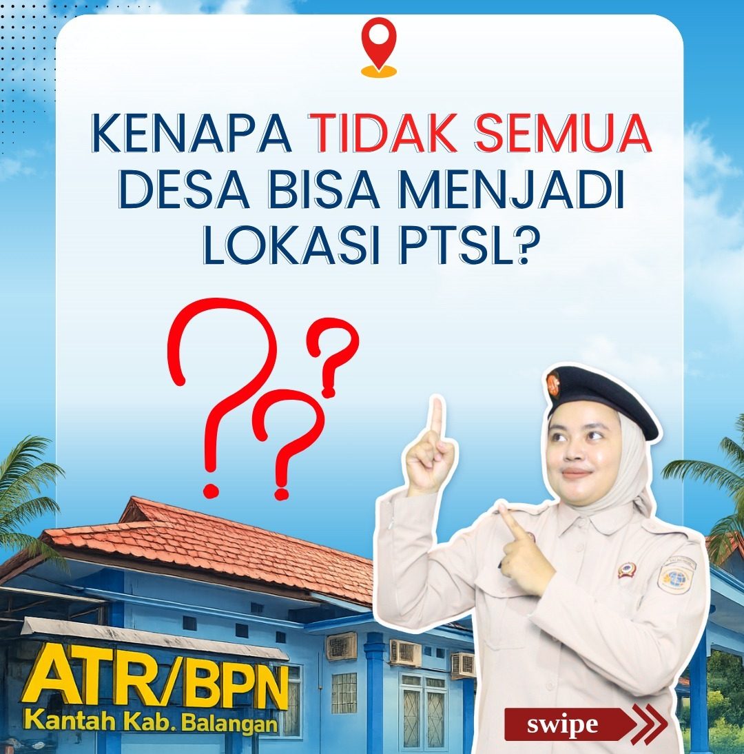 Kepala Kantah Balangan Fery Fadly jelaskan kriteria desa lokasi PTSL 2026