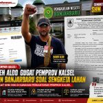 Babeh Aldo melaporkan Pemprov Kalimantan Selatan ke Pengadilan Negeri Banjarbaru.
