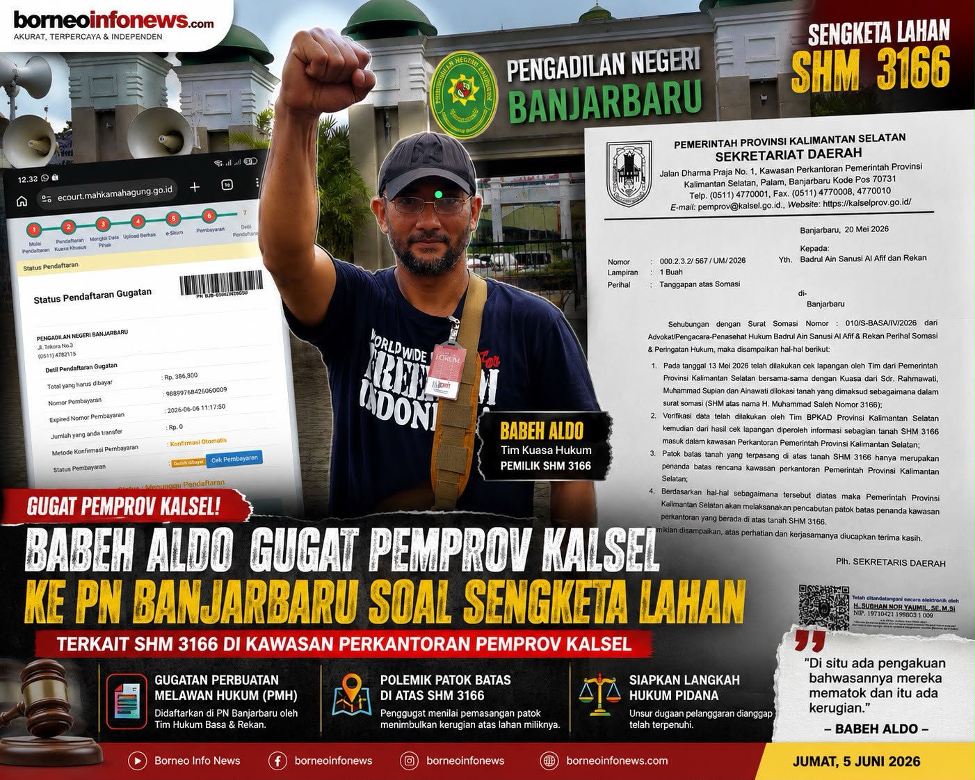Babeh Aldo melaporkan Pemprov Kalimantan Selatan ke Pengadilan Negeri Banjarbaru.