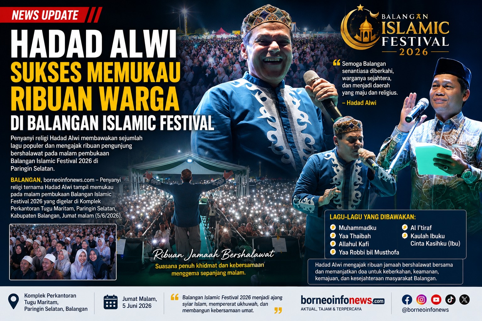 Hadad Alwi tampil pada pembukaan Balangan Islamic Festival 2026 di Paringin Selatan.
