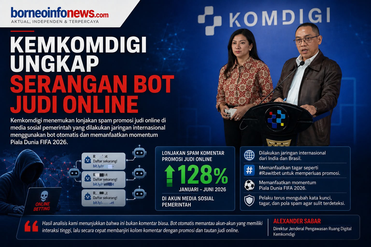 Direktur Jenderal Pengawasan Ruang Digital Kemkomdigi Alexander Sabar menjelaskan temuan serangan bot judi online.