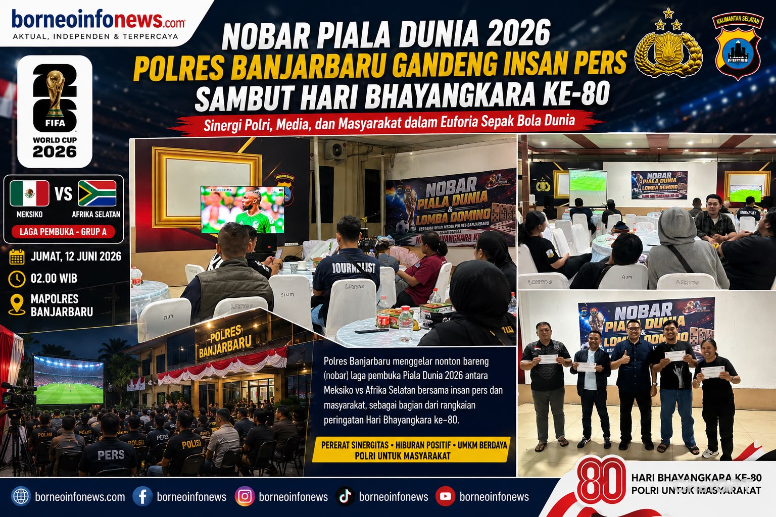 Kapolres Banjarbaru bersama insan pers mengikuti nobar Piala Dunia 2026 di Aula Joglo Mapolres Banjarbaru.