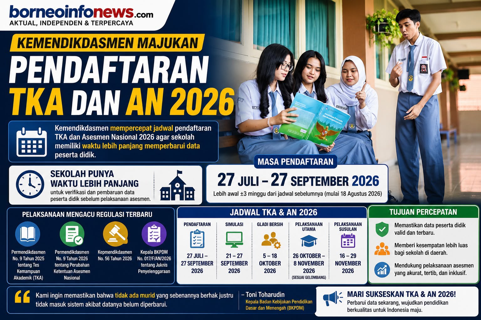 Kemendikdasmen memajukan jadwal pendaftaran Tes Kemampuan Akademik dan Asesmen Nasional Tahun 2026.
