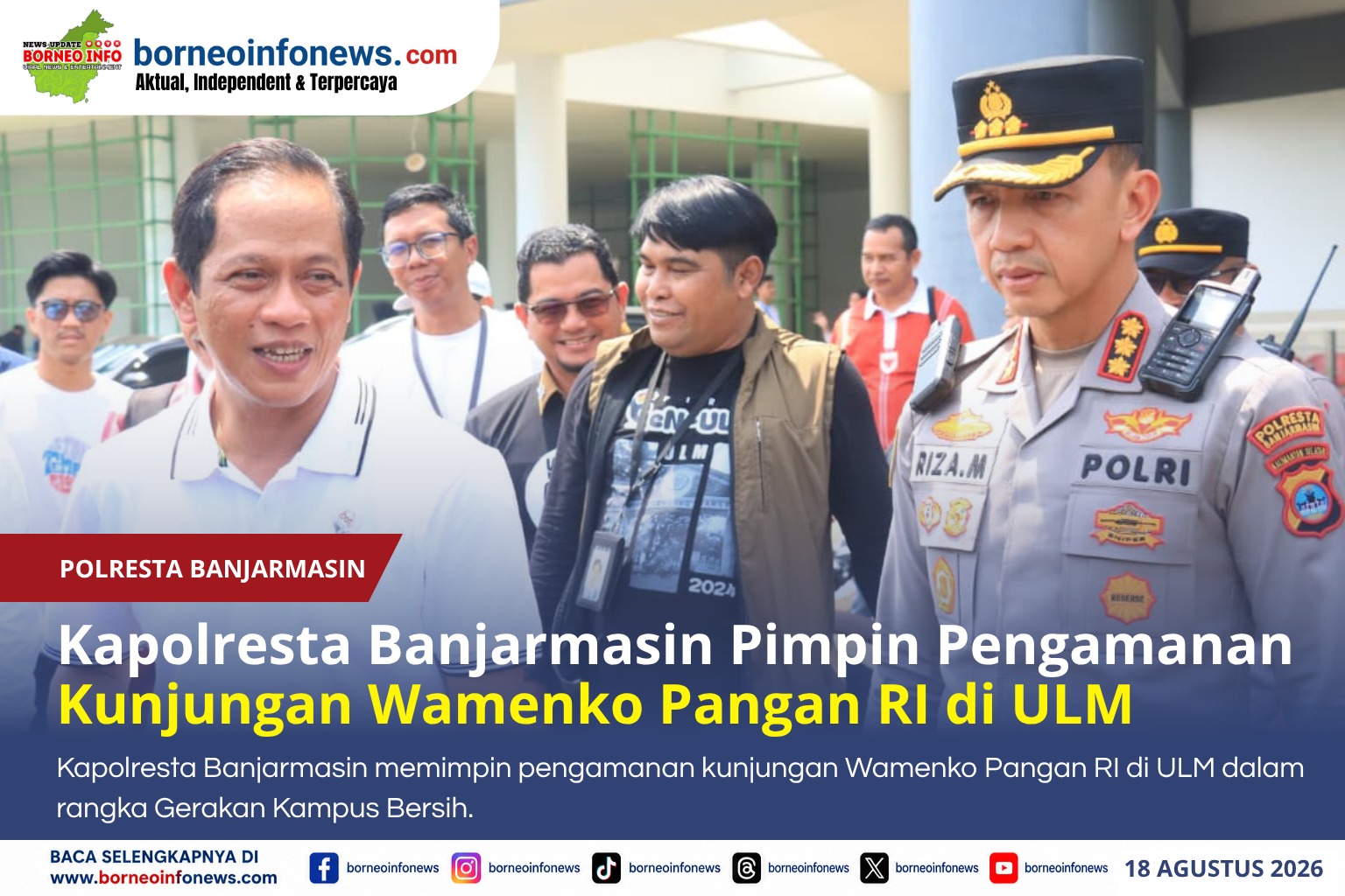 Kapolresta Banjarmasin Pimpin Pengamanan Kunjungan Wamen Pangan RI di ULM