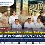 Menteri Lingkungan Hidup Mohammad Jumhur Hidayat membahas hotspot pada perusahaan pemegang konsesi