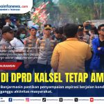 Kapolresta Banjarmasin Riza Muttaqin saat memastikan pengamanan aksi di depan DPRD Kalsel
