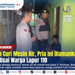 Polisi mengamankan terduga pencuri mesin air setelah menerima laporan melalui Call Center 110 Polri di Banjarmasin