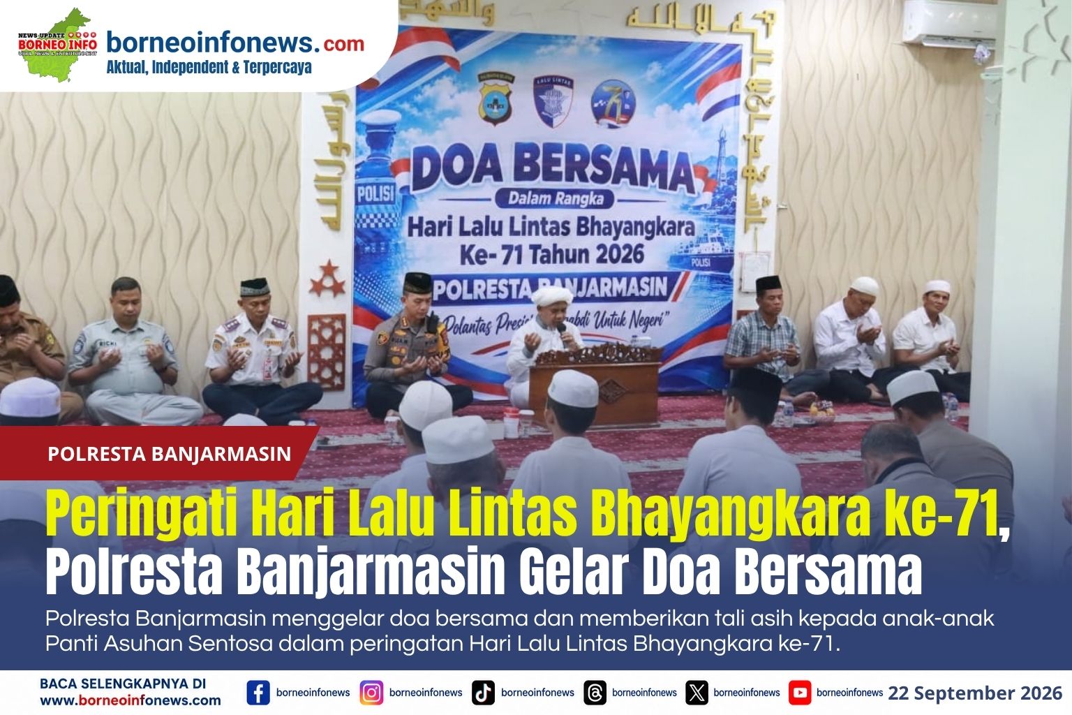 Kapolresta Banjarmasin Riza Muttaqin memimpin doa bersama Hari Lalu Lintas Bhayangkara ke-71