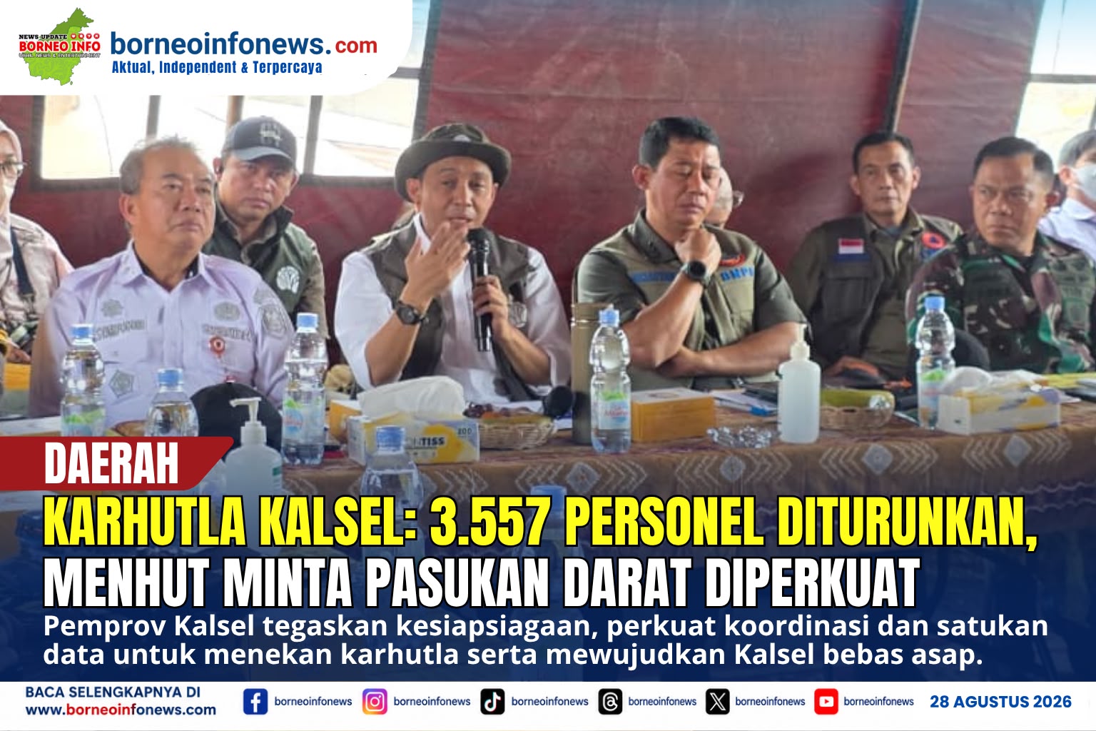 Sekdaprov Kalsel M. Syarifuddin bersama Menteri Kehutanan Raja Juli Antoni dan Forkopimda memantau penanganan karhutla