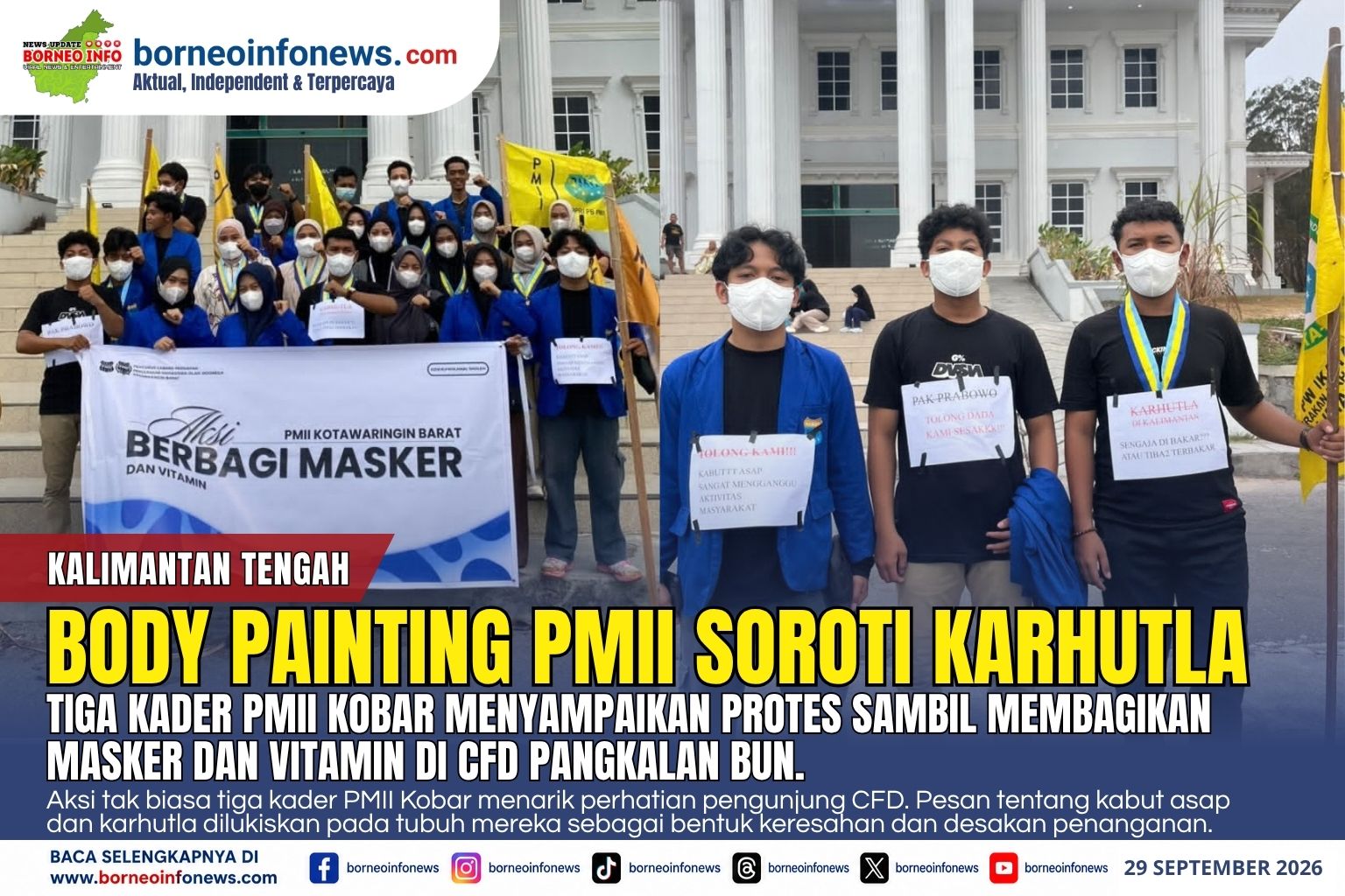 Alt Text Tiga kader PMII Kobar melakukan aksi body painting saat menyuarakan protes terhadap karhutla di Pangkalan Bun Park