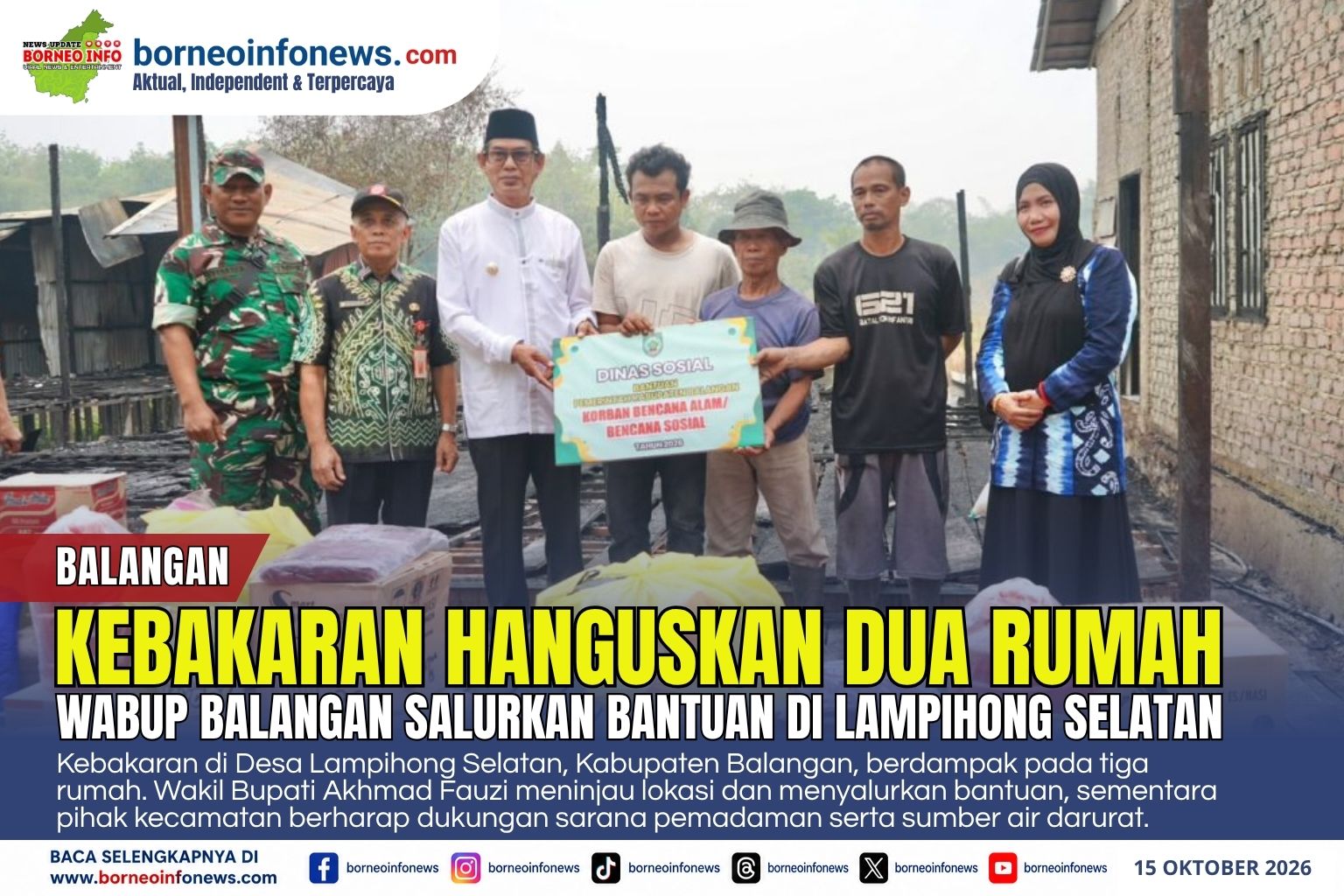 Wakil Bupati Balangan Akhmad Fauzi mengunjungi warga terdampak kebakaran dan menyalurkan bantuan sosial di Desa Lampihong Selatan.