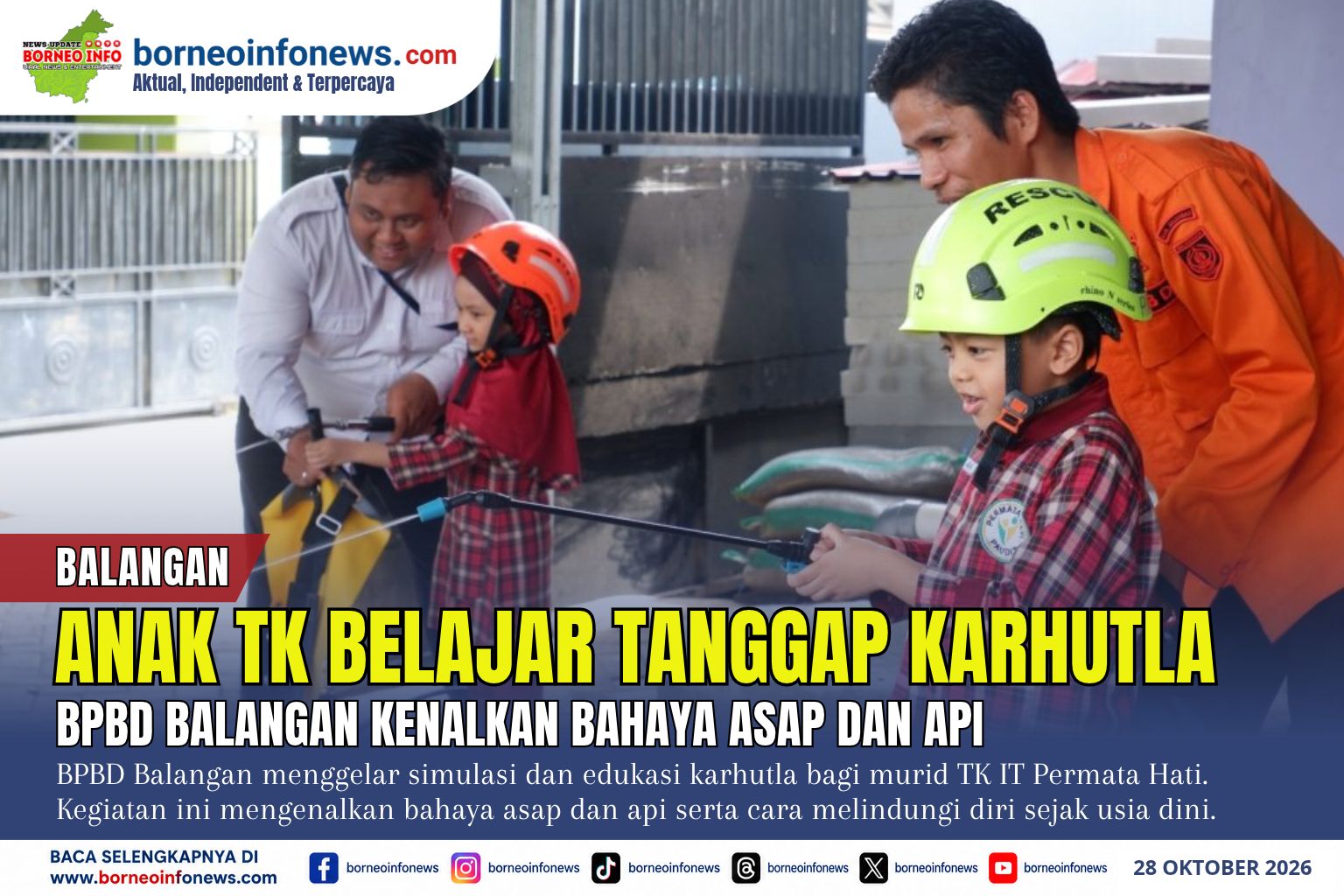 Petugas BPBD Balangan memberikan edukasi dan simulasi tanggap karhutla kepada murid Kelompok B TK IT Permata Hati.