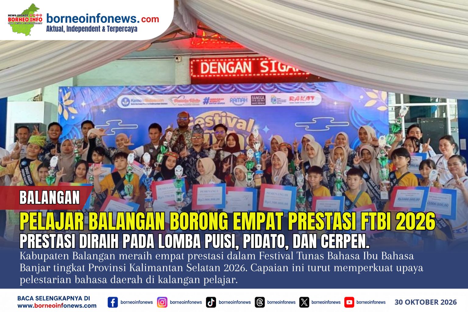 Pelajar Kabupaten Balangan meraih empat prestasi dalam Festival Tunas Bahasa Ibu Bahasa Banjar tingkat Provinsi Kalimantan Selatan 2026.