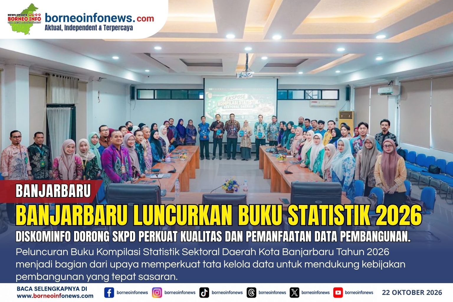 Diskominfo Banjarbaru meluncurkan Buku Kompilasi Statistik Sektoral Daerah Tahun 2026 dalam ekspose publikasi di Aula SINERGI Bapperida.