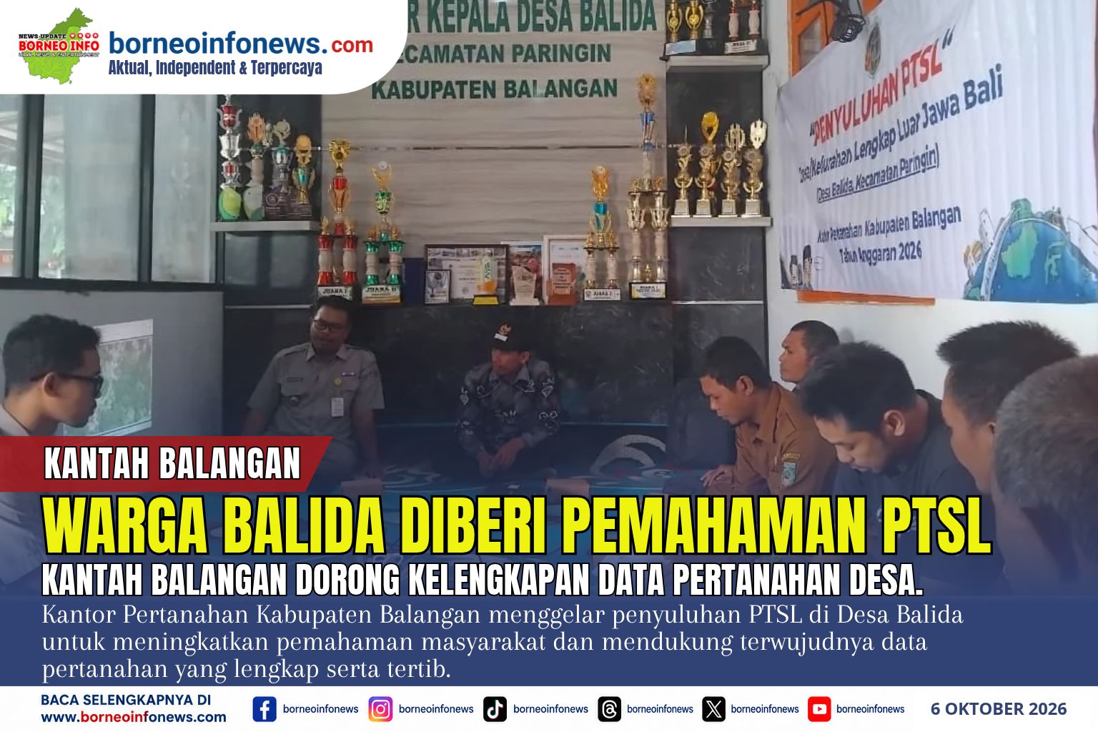 Kantah Balangan Sosialisasikan PTSL di Desa Balida