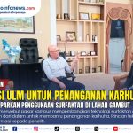 Rektor ULM Dr. dr. H. Iwan Aflanie saat memaparkan kontribusi riset kampus dalam penanganan karhutla dan mitigasi bencana.