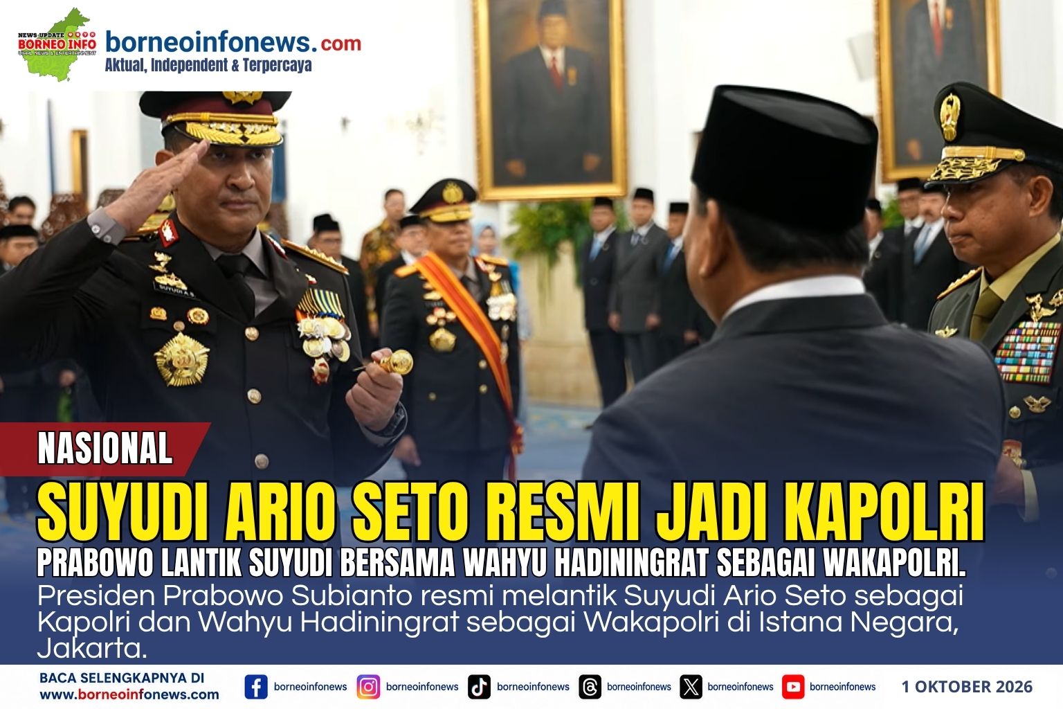 Presiden Prabowo Subianto melantik Suyudi Ario Seto sebagai Kapolri di Istana Negara