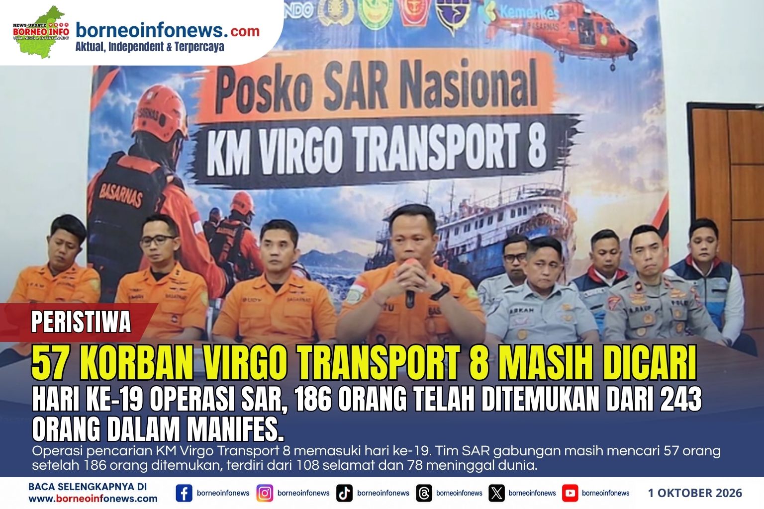 I Putu Sudayana menyampaikan perkembangan operasi SAR KM Virgo Transport 8 hari ke-19