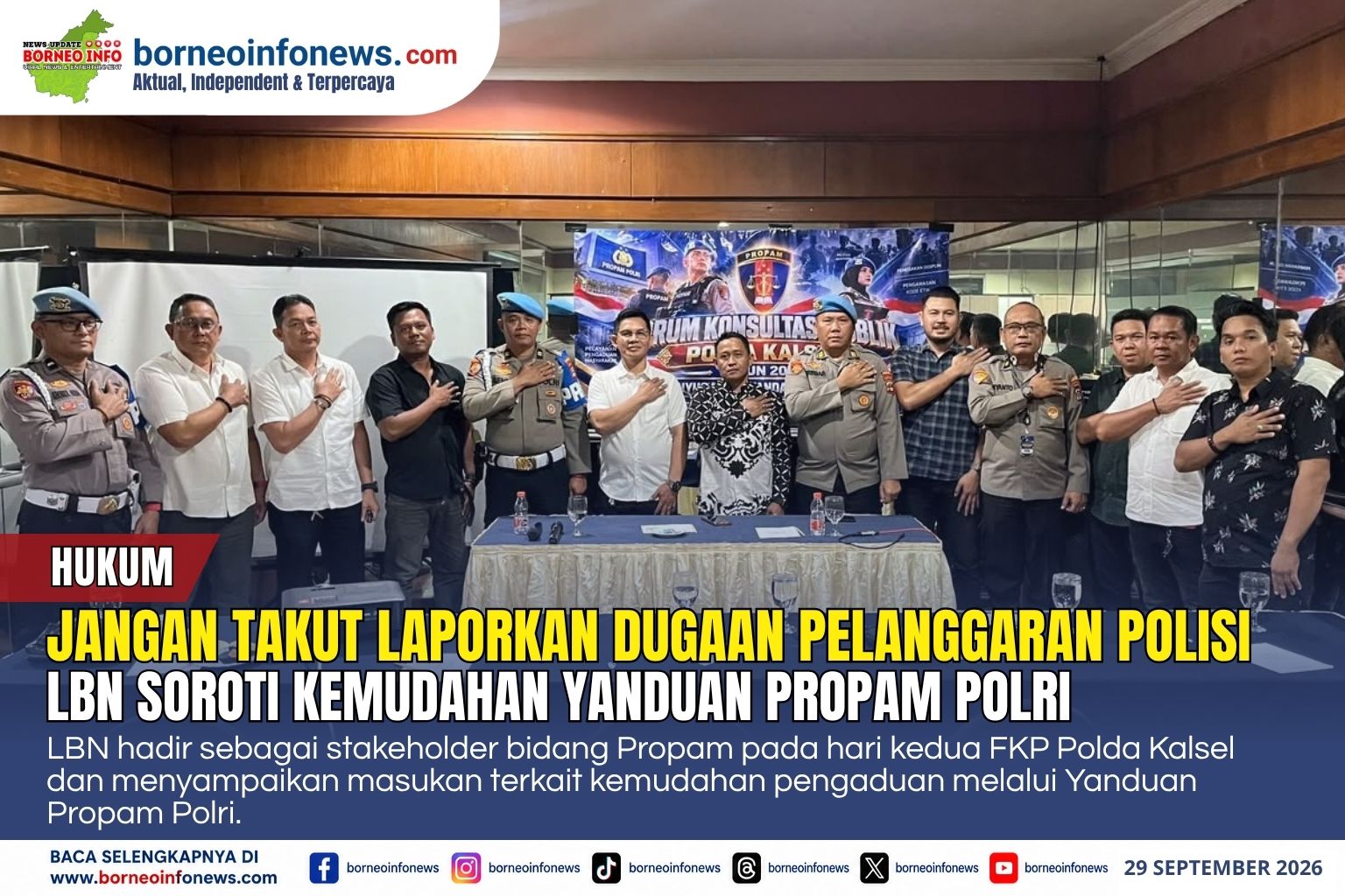 LBN mengikuti FKP Polda Kalsel sebagai stakeholder bidang Propam dan menyoroti layanan Yanduan Propam
