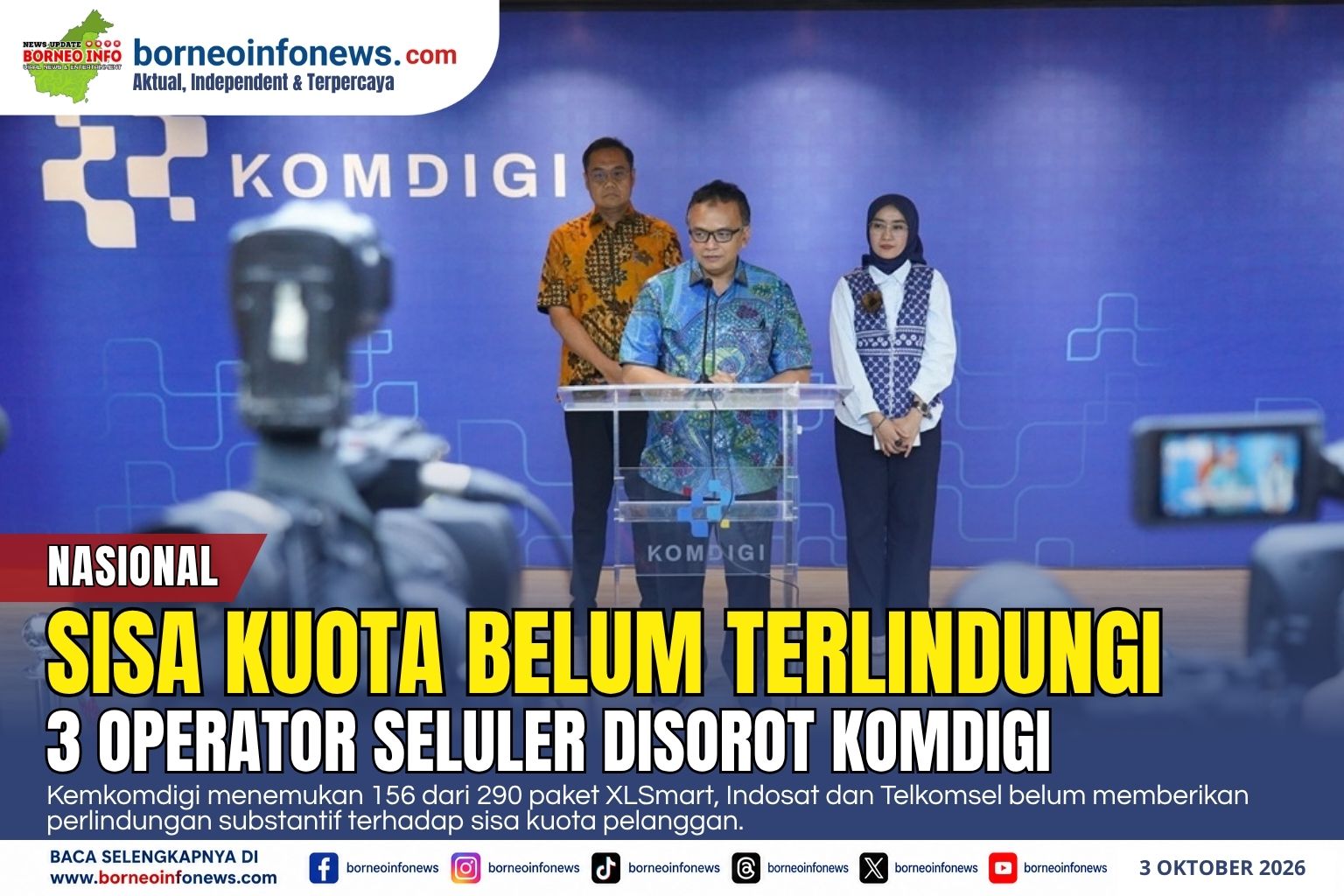 Kemkomdigi mengevaluasi perlindungan sisa kuota pada layanan XLSmart, Indosat dan Telkomsel