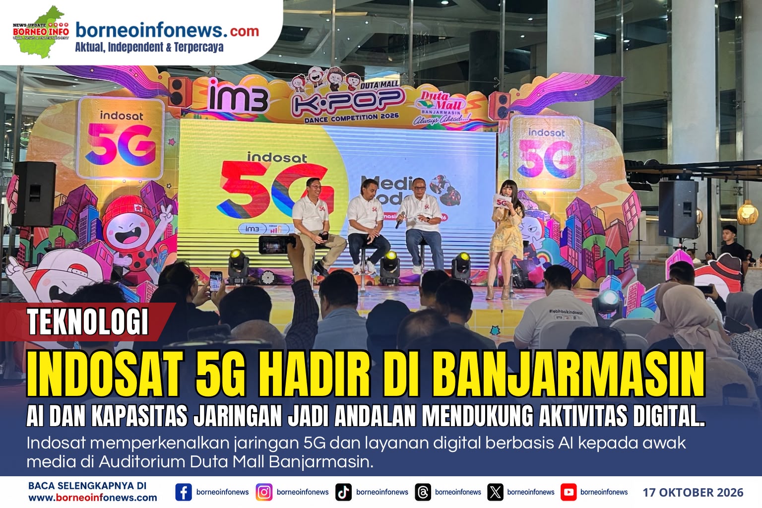 Indosat memperkenalkan jaringan 5G dan layanan digital berbasis AI kepada awak media di Banjarmasin.