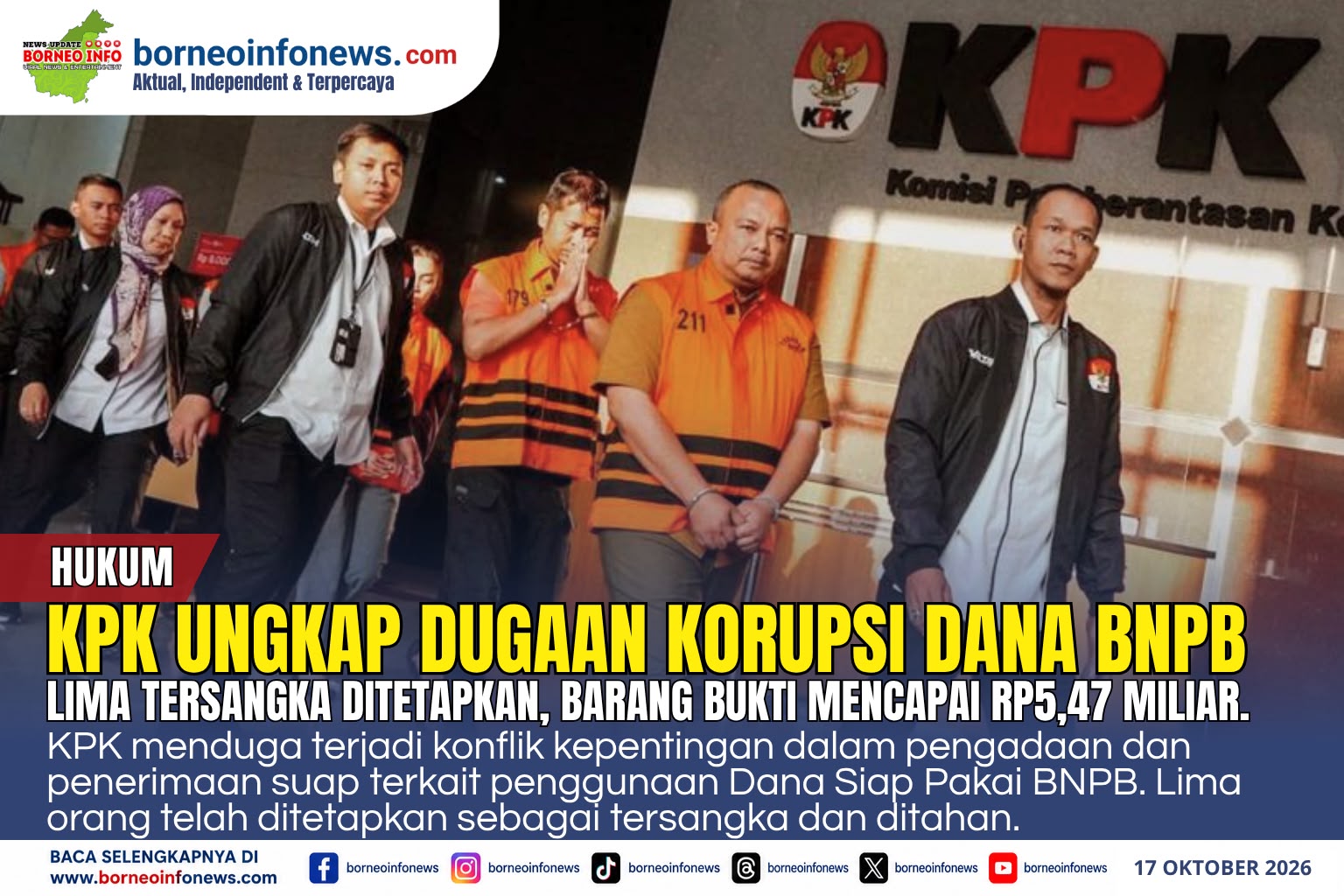KPK mengungkap barang bukti dalam perkara dugaan korupsi Dana Siap Pakai BNPB senilai Rp5,47 miliar